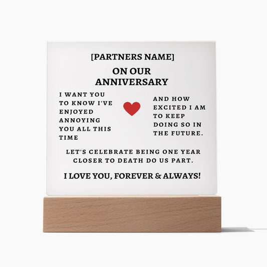 On Our Anniversary [Personalized] I've Enjoyed Annoying You - Acrylic Square Plaque