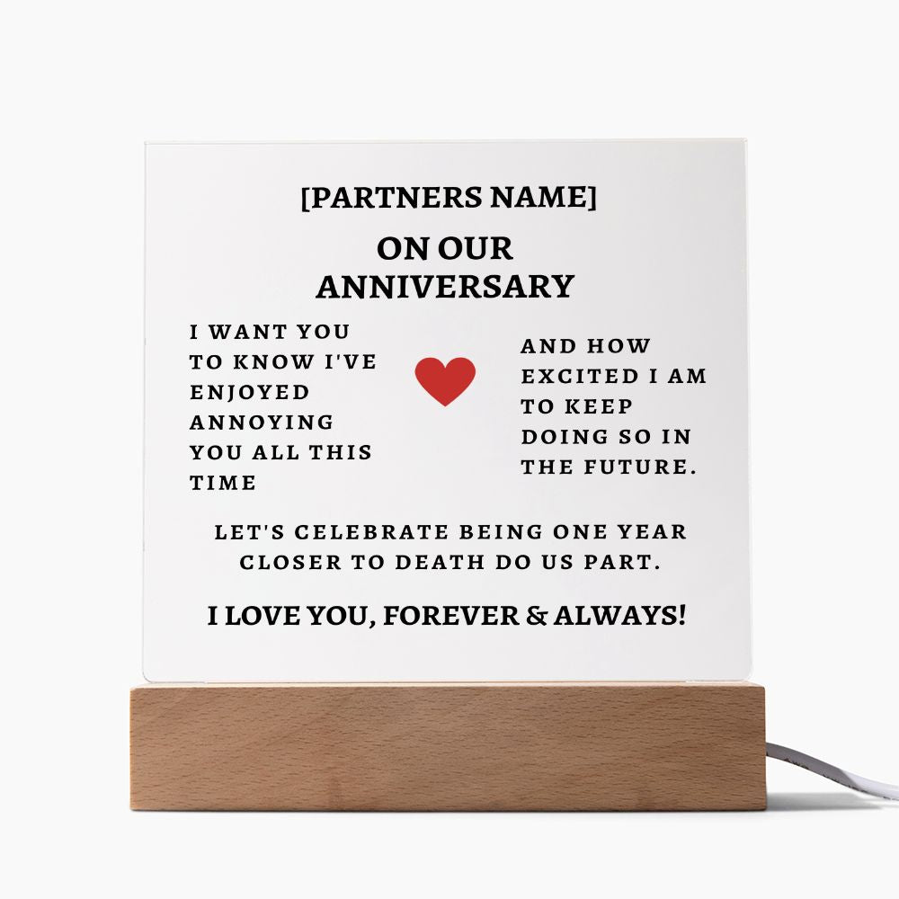 On Our Anniversary [Personalized] I've Enjoyed Annoying You - Acrylic Square Plaque