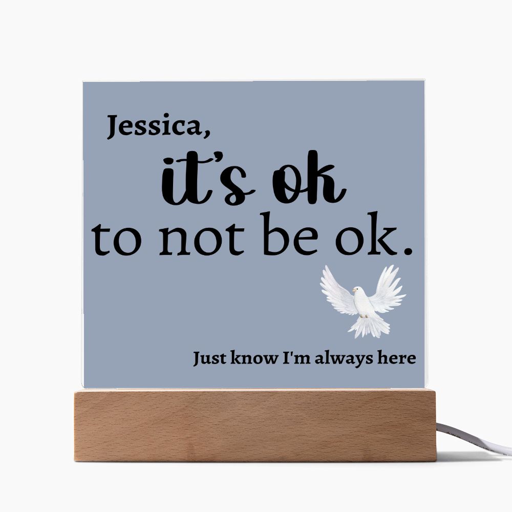 It's OK to not be OK [Personalized] Acrylic Square Plaque