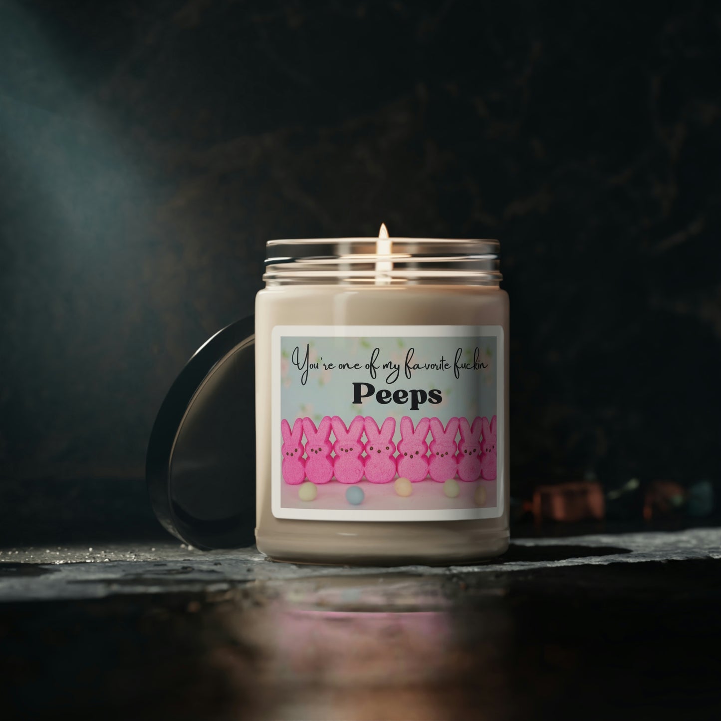 You Are My Favorite Fuckin Peeps Scented Soy Candle, 9oz