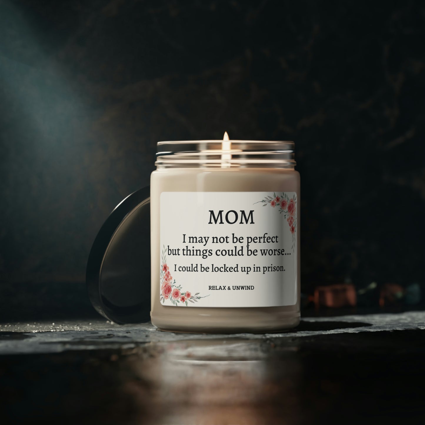 Mom Things Could Be Worse... Scented Soy Candle, 9oz