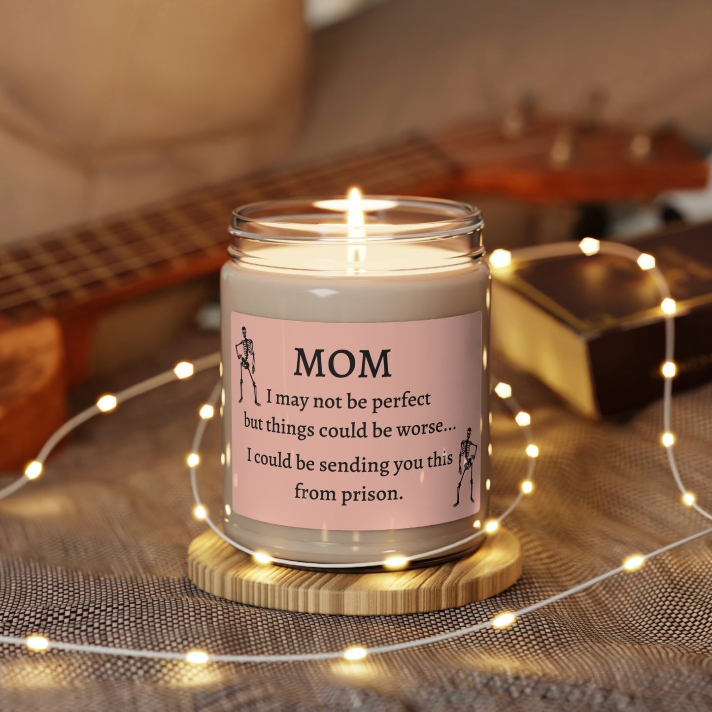 Mom Things Could Be Worse Skeletons Scented Soy Candle, 9oz