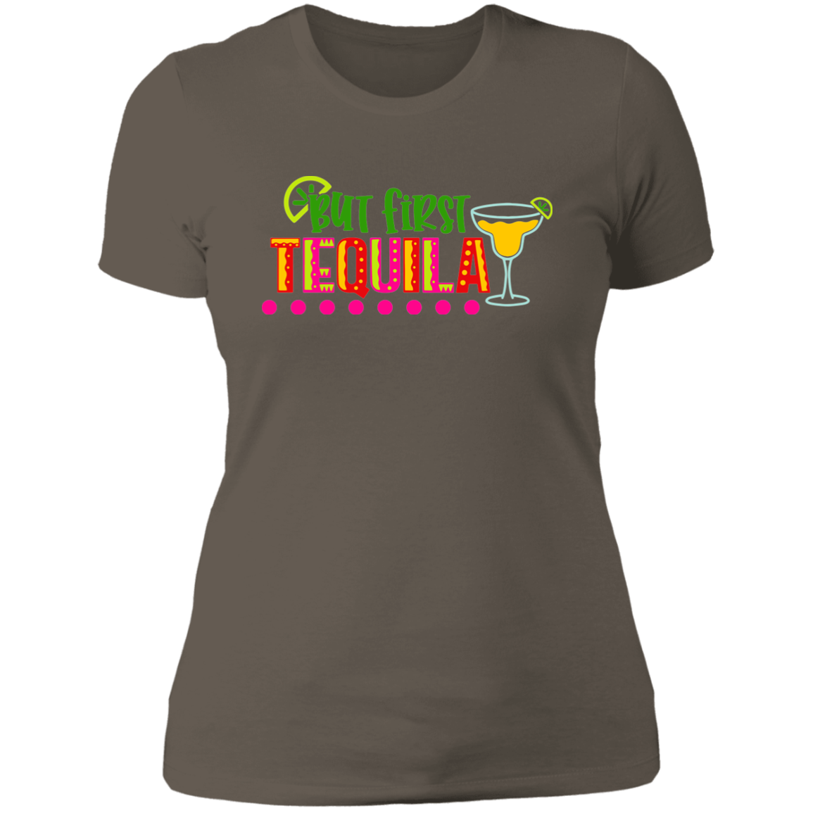 But First TEQUILA T-Shirt