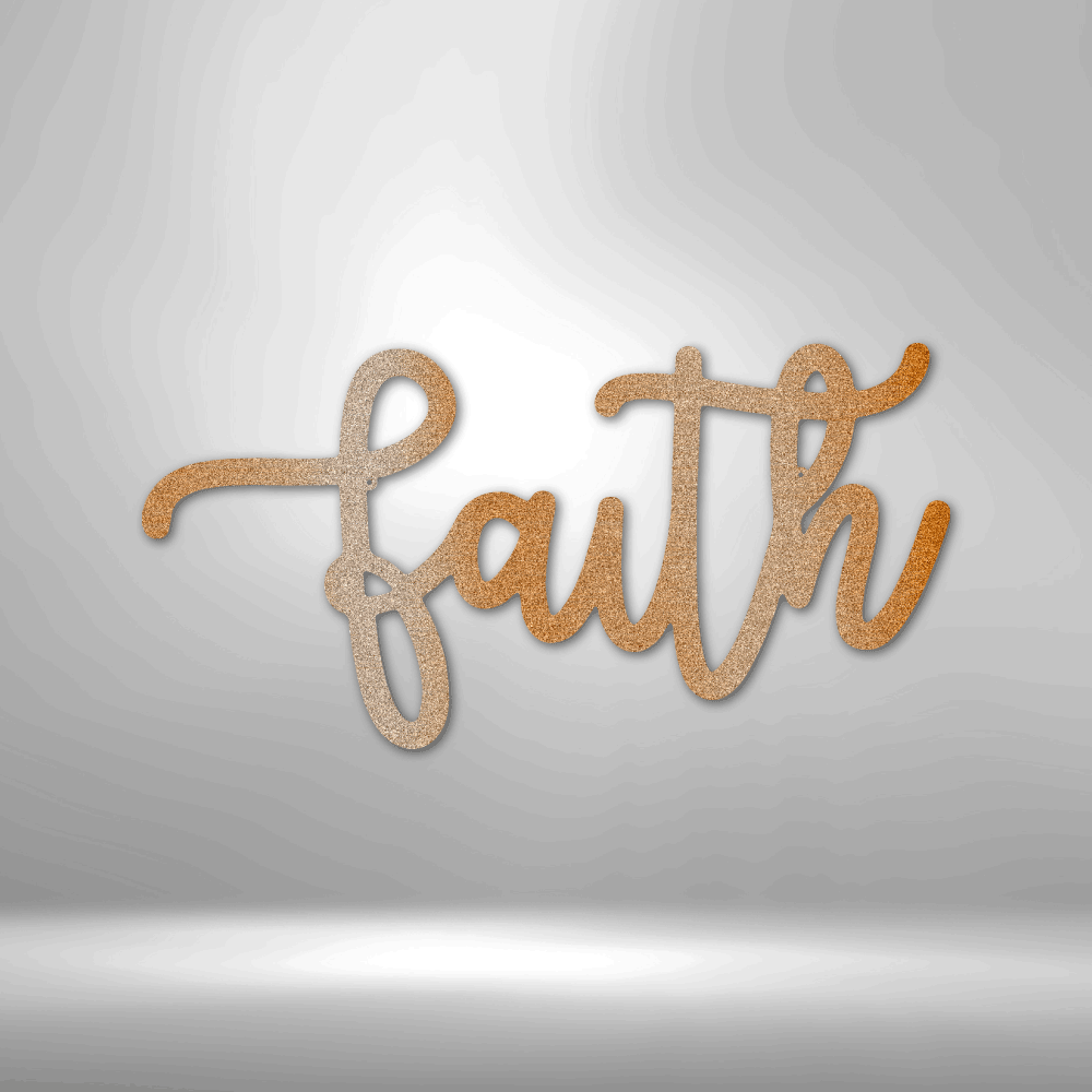 Faith Script - Steel Sign