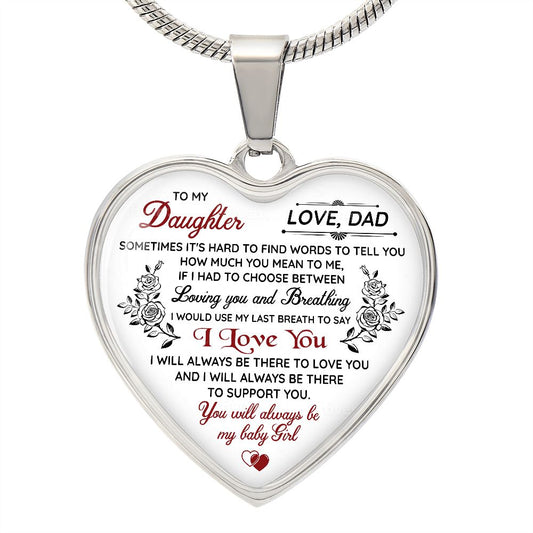 To My Daughter Heart Necklace - Love Dad