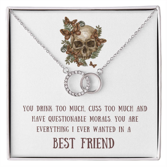 Best Friend - You Are Everything I Ever Wanted Necklace