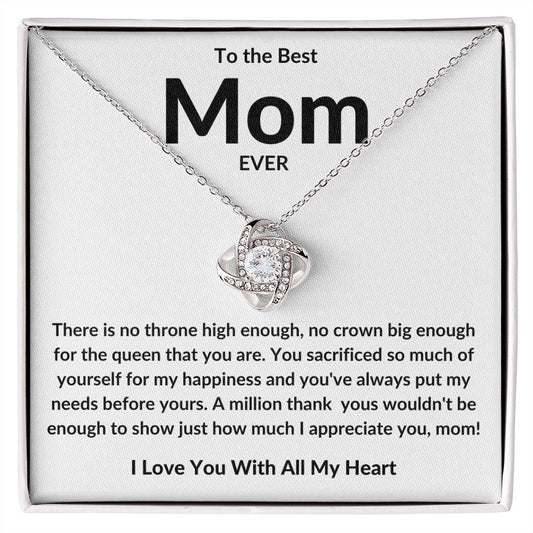 To The Best Mom EVER - Necklace