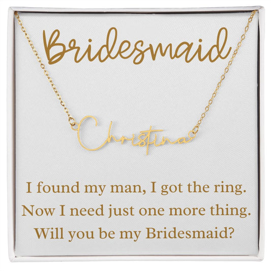 Will You Be My Bridesmaid Personalized Signature Style Name Necklace