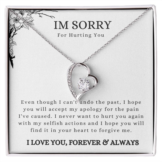 I'm Sorry For Hurting You - Forever Love Necklace