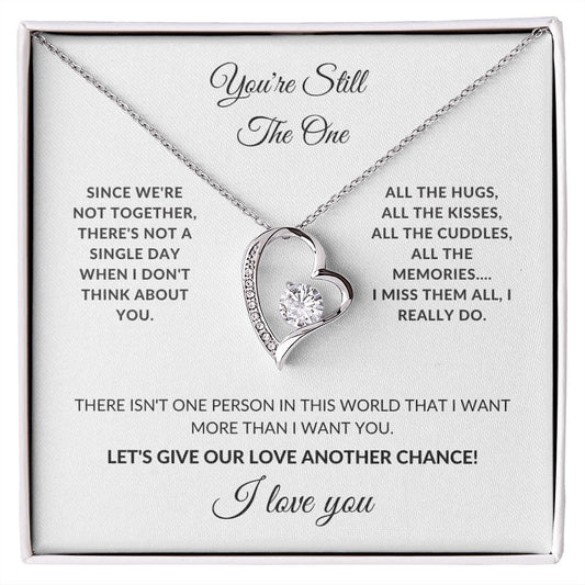 You're Still the One - Apology Necklace