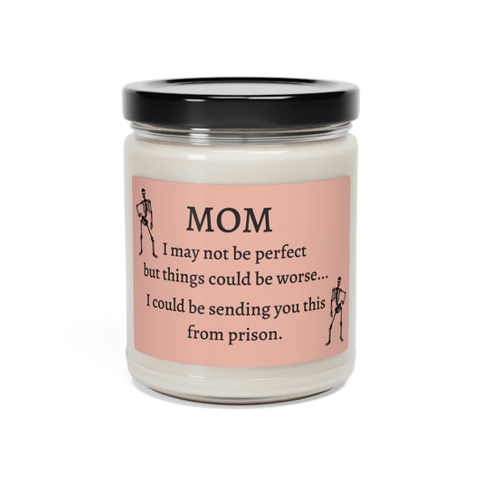 Mom Things Could Be Worse Skeletons Scented Soy Candle, 9oz